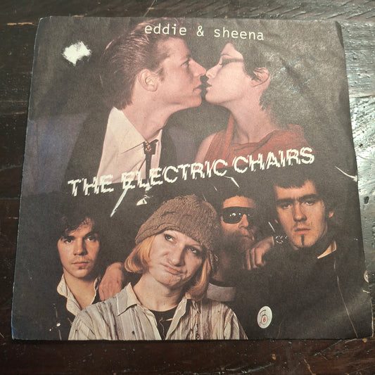 The Electric Chairs - Eddie and Sheena - 7inch