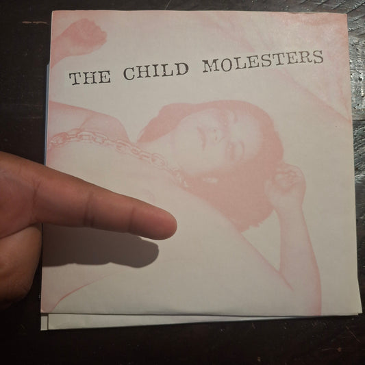 The Chi*d M*lesters - Im So Fucked Up - 7inch