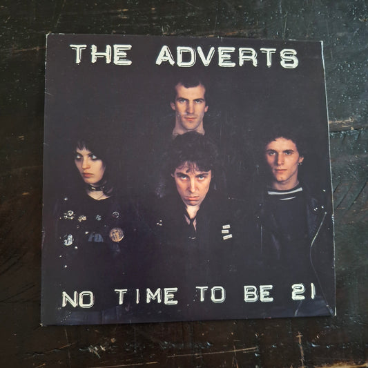 The Adverts - No Time To Be 21 - 7inch