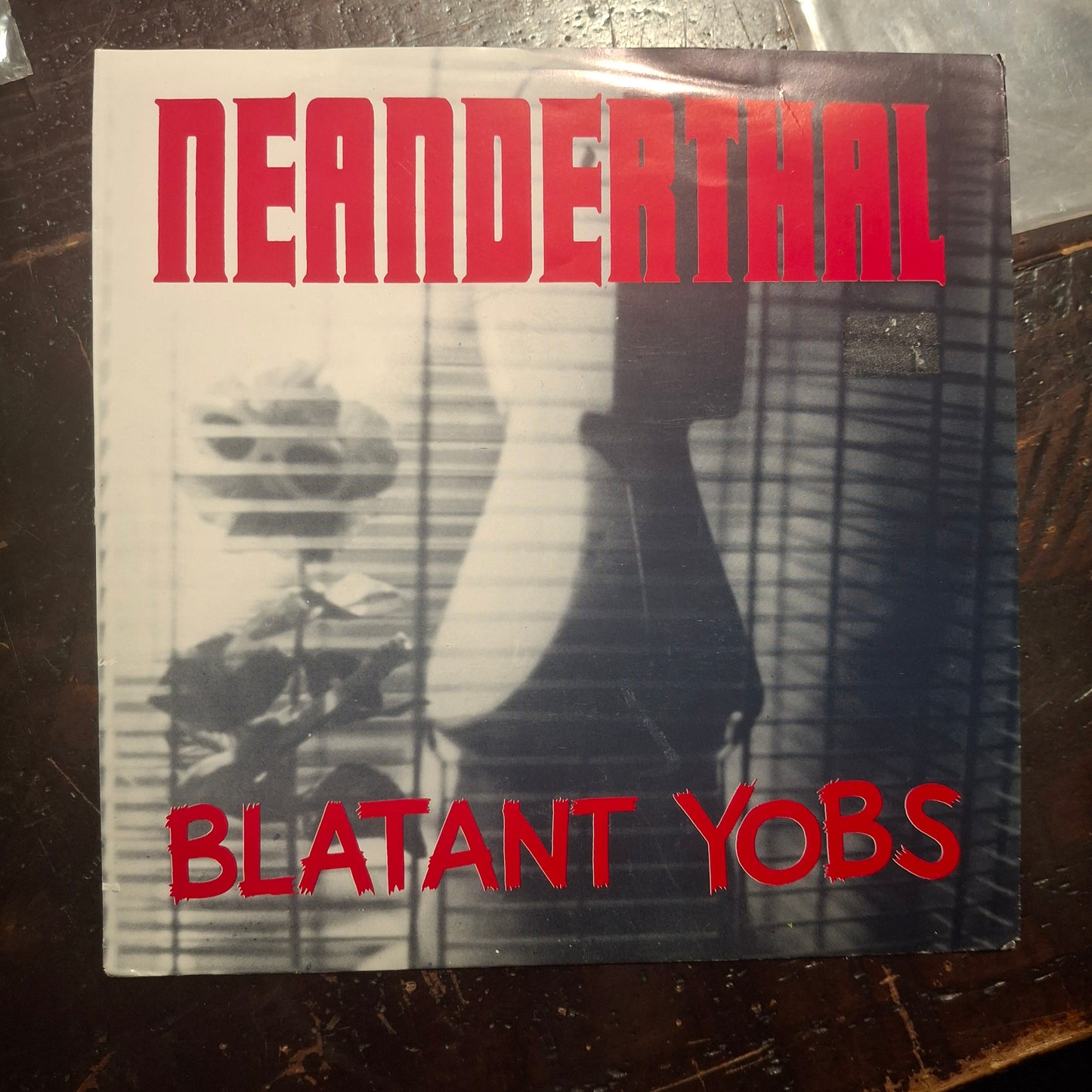Neanderthal- Blatant Yobs - 7inch