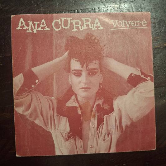 Ana Curra – Volvere - 7inch