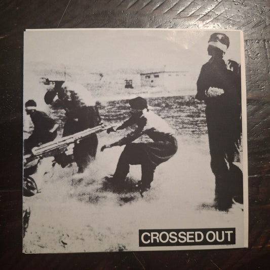 Crossed Out - Crossed Out - 7inch