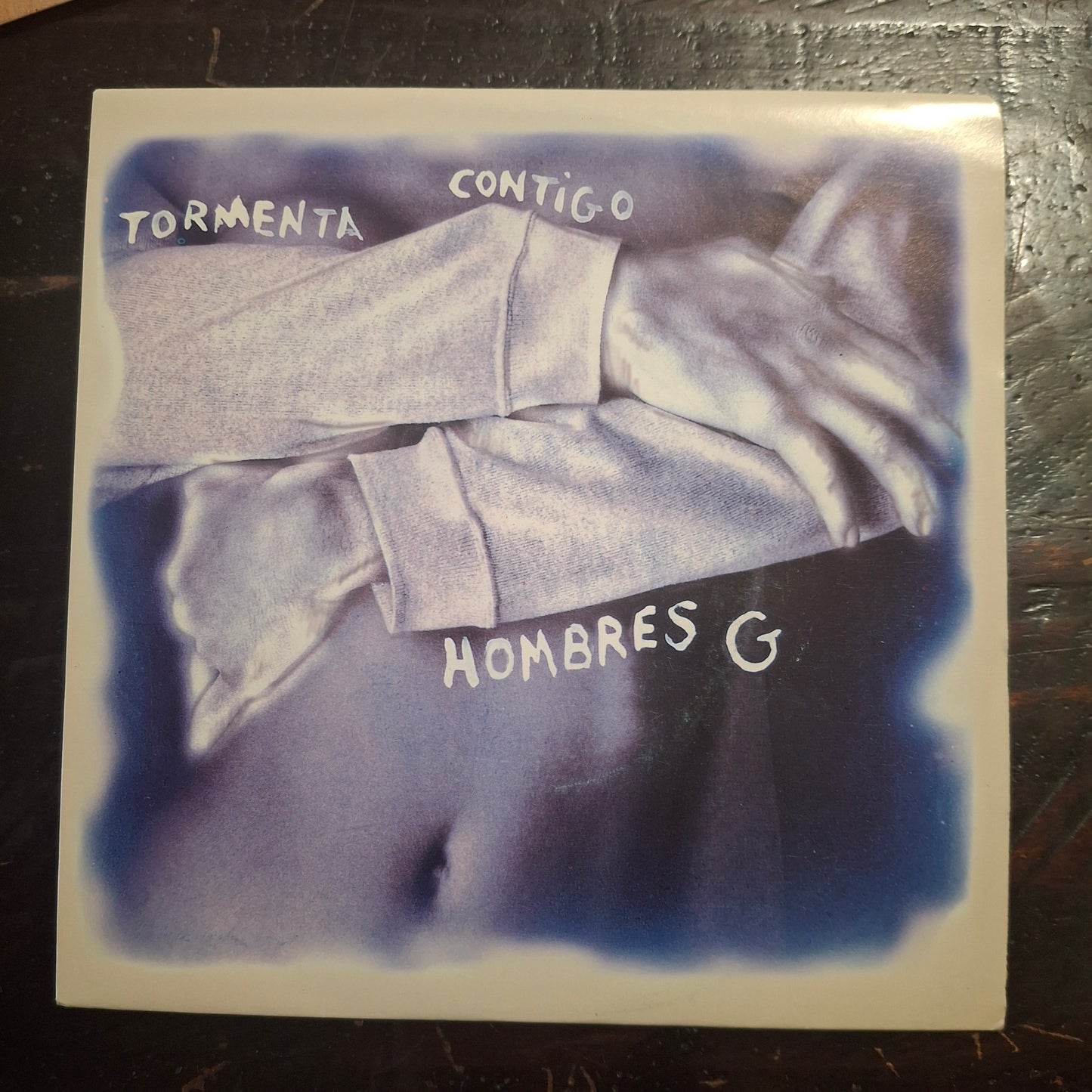 Hombres G - Tormenta Contigo - 7inch