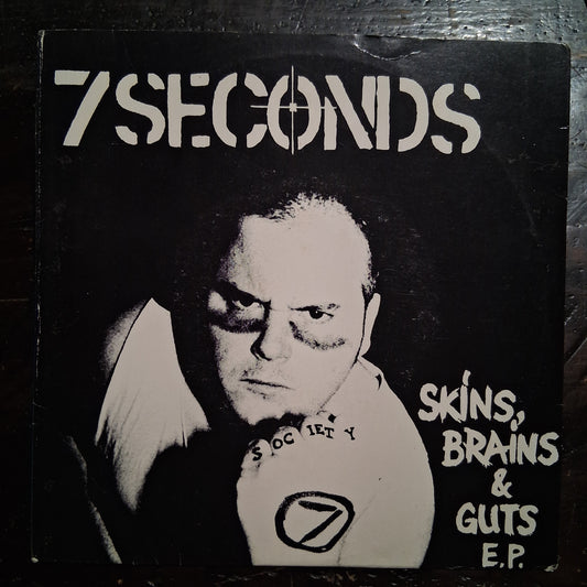 7 Seconds - Skins Brains and Guts - 7inch