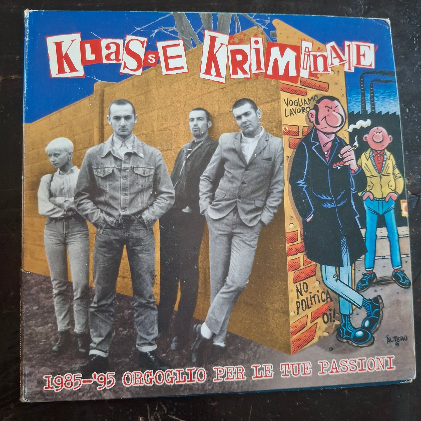 Klasse Kriminale - 1985 - 95 orgogllo per le tu passioni